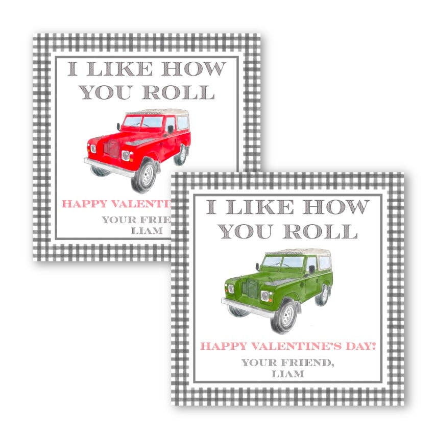 I Like How You Roll Valentine